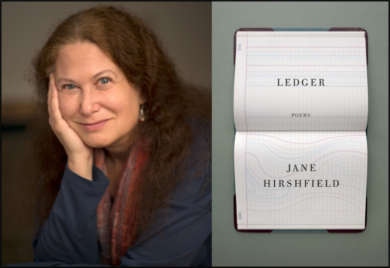 Composite image with photo of poet Jane Hirschfield and the cover of the book LEDGER.