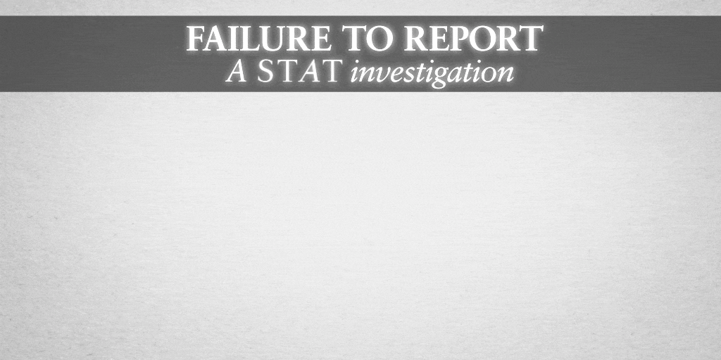 GIF showing introductory verbiage from the STAT Failure to Report investigation